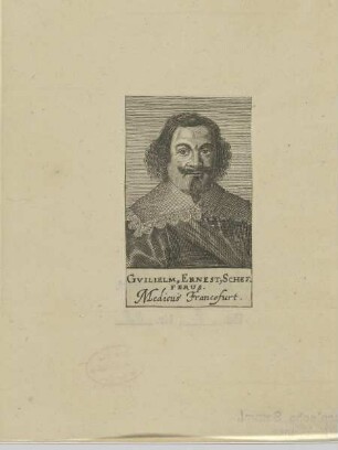 Bildnis des Gvilielmvs Ernestvs Scheffervs