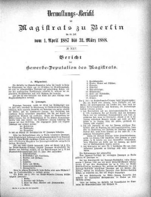 No. XXV. Bericht der Gewerbe-Deputation des Magistrats