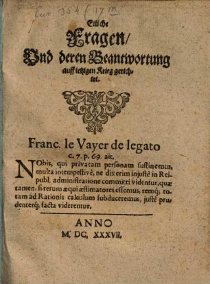 Etliche Fragen Und deren Beantwortung auff ietzigen Krieg gerichtet