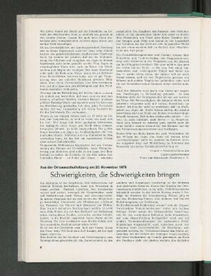 Aus der Ortsausschußsitzung am 20. November 1978: Schwierigkeiten, die Schwierigkeiten bringen