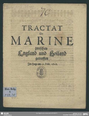 Tractat der Marine zwischen England und Holland getroffen im Hage am 17. Febr. 1668