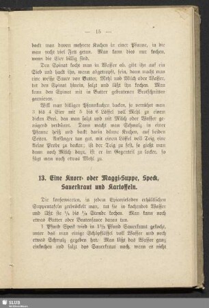 13. Eine Knorr- oder Maggi-Suppe, Speck, Sauerkraut und Kartoffeln