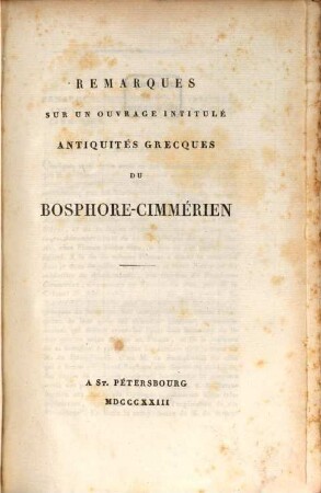 Remarques sur un ouvrage intitulé Antiquités Grecques du Bosphore-Cimmerien