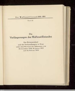 Teil II - Die Verlängerungen des Waffenstillstandes