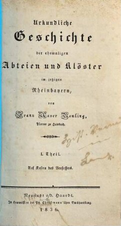 Urkundliche Geschichte der ehemaligen Abteien und Klöster im jetzigen Rheinbayern, 1
