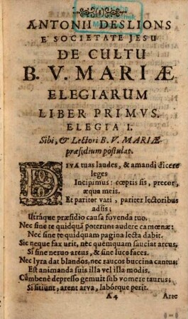 Antonii Deslions de cultu B. V. Mariae elegiarum libri tres