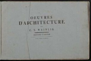 Second Cahier: Oeuvres d'Architecture. Second Cahier