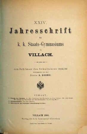 Jahresschrift des K.K. Staats-Gymnasiums in Villach : am Schlusse des Schuljahres .... 24. 1892/93