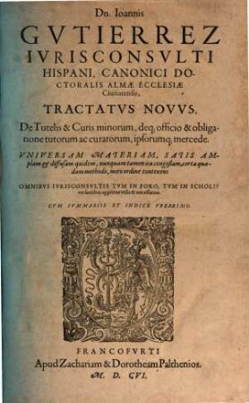 Tractatus novus de tutelis et curis minorum