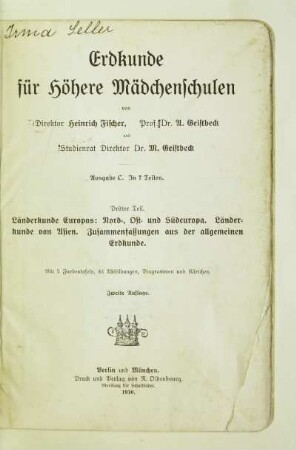 Teil 3: Länderkunde Europas: Nord-, Ost- und Südeuropa, Länderkunde von Asien, Zusammenfassungen aus der allgemeinen Erdkunde