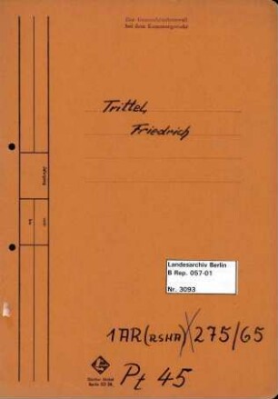 Personenheft Fritz Trittel (*24.07.1909), Polizeisekretär