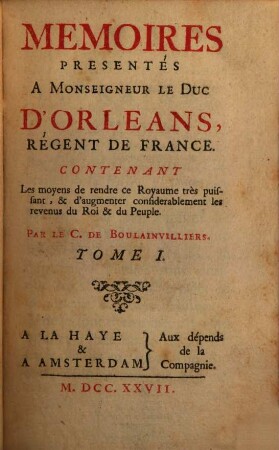 Memoires présentés a Monseigneur le Duc d'Orleans
