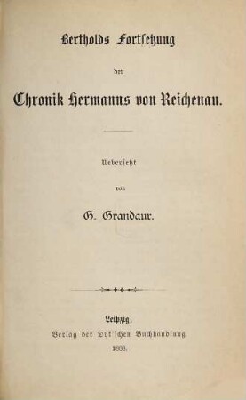 Bertholds Fortsetzung der Chronik Hermanns von Reichenau