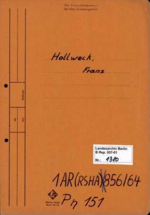 Personenheft Franz Hollweck (*22.01.1888), Regierungsoberinspektor