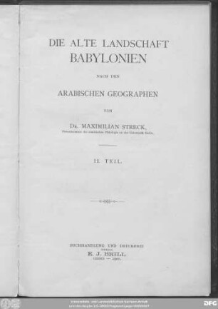 2. Teil: Die alte Landschaft Babylonien nach den arabischen Geographen