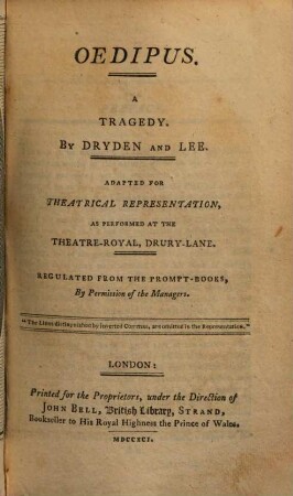 Oedipus : a Tragedy. Adapted for Theatrical Representation, As Performed At The Theatre-Royal, Drury-Lane ...