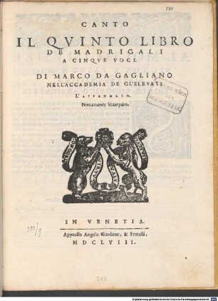 IL QVINTO LIBRO DE MADRIGALI A CINQVE VOCI : Nouamente Stampato