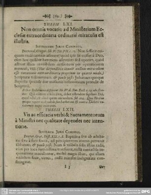 Thesis LXII. Vis ac efficacia verbi & Sacramentorum a Ministri nec qualitate dependet nec intentione