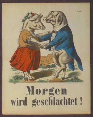 "Morgen wird geschlachtet!"