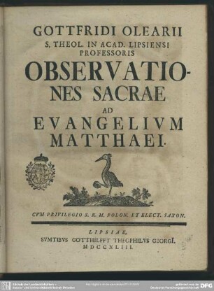 Gottfridi Olearii S. Theol. In Acad. Lipsiensi Professoris Observationes Sacrae Ad Evangelium Matthaei