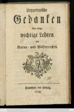 Unpartheyische Gedanken über einige wichtige Lehren des Natur- und Völkerrechts