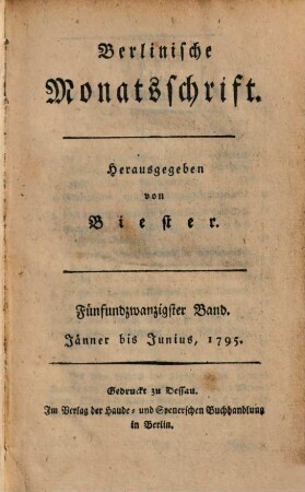 Berlinische Monatsschrift. 25. 1795
