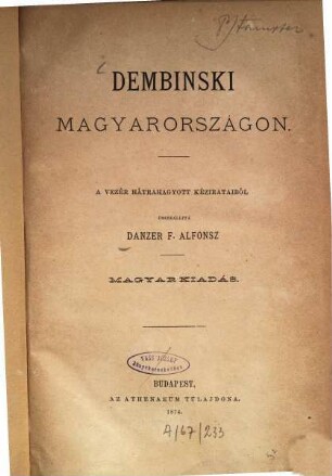 Dembinski Magyarországon : A vezér hátrahagyott kézirataiból. Magyar kiadás. [Henryk Dembiński]