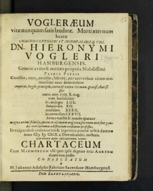 Vogleraeum vitae nunquam satis laudate : Mortiaeternum ... Dn. Hieronymi Vogleri Hamburgensis ... Anno M D CXLII. 2. Decemb. undec. nocturn.