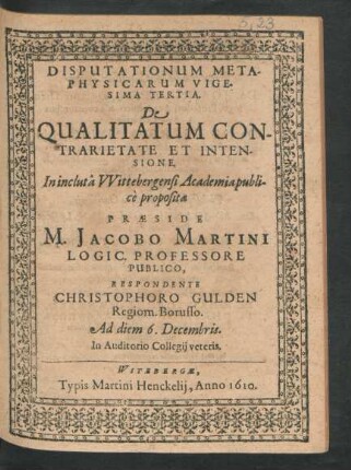 Disputationum Metaphysicarum Vigesima Tertia. De Qualitatum Contrarietate Et Intensione
