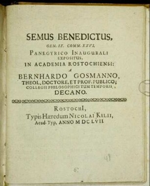 Semus Benedictus, Gen. IX. Comm. XXVI. : Panegyrico Inaugurali Expositus, In Academia Rostochiensi