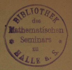 Stempel / Universität Halle, Saale / Mathematisches Seminar / Bibliothek