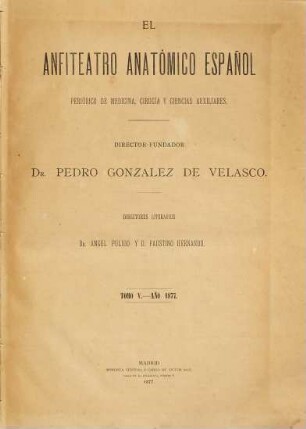 El anfiteatro anatómico español, 5. 1877