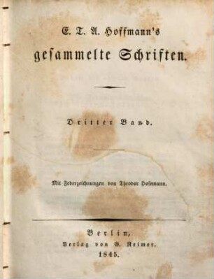 E. T. A. Hoffmann's gesammelte Schriften, 3. Enth.: Die Serapions-Brüder, 3. Bd.
