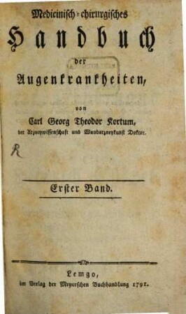 Medicinisch-chirurgisches Handbuch der Augenkrankheiten, 1