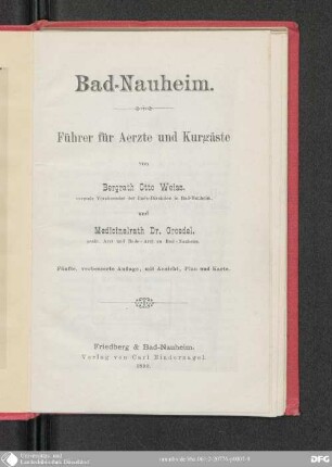 Bad-Nauheim : Führer für Aerzte und Kurgäste