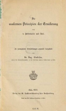 Die modernen Principien der Ernährung nach v. Pettenkofer und Voit : in zwanglosen Abhandlungen populär dargestellt