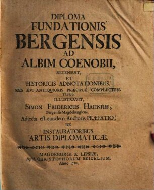 Diploma Fundationis Bergensis Ad Albim Coenobii