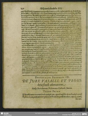 Disputatio Feudalis IX. De Iure Vasalli, Et Prohibita feudi alienatione : Resp. Bartolemaeo Volcmaro