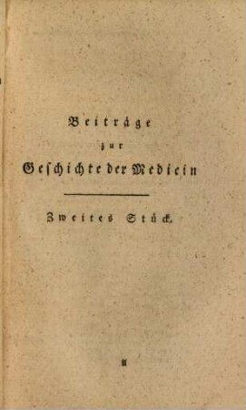 Beiträge zur Geschichte der Medicin, 2. 1795 = Bd. 1