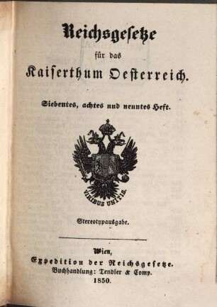 Reichsgesetze für das Kaiserthum Österreich, 3. 1850 = H. 7 - 9