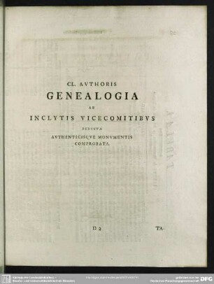 Cl. Authoris Genealogia Ab Inclytis Vicecomitibus Deducta Authenticisque Monumentis Comprobata