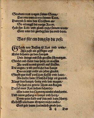 Ein Tröstlicher vnterricht wie sich ein jeder Mensch Wenn die grewliche kranckheit der Pestilentz regieret halten vnd was für ordnung vn[d] Ertzney er gebrauchen soll ...