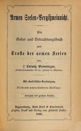 Armen Seelen-Vergissmeinnicht : Ein Gebet- und Betrachtungsbuch zum Troste der armen Seelen. (Ausgabe mit grossem Drucke.), 7