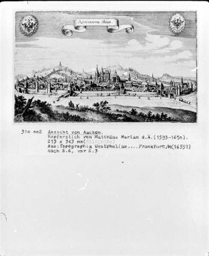 Topographia Westphaliae — Ansicht der Stadt Aachen von der Höhe der Kasinostraße