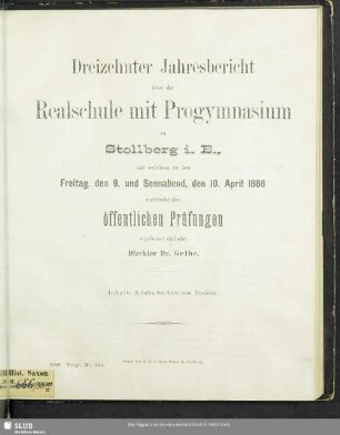 13.1885/86: Jahresbericht der Realschule mit Progymnasium zu Stollberg i. Erzgeb. : über das Schuljahr ...
