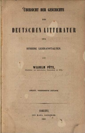 Übersicht der Geschichte der deutschen Litteratur für höhere Lehranstalten