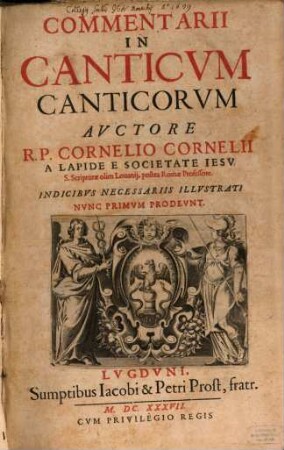 Commentarii In Canticvm Canticorvm : Indicibvs Necessariis Illvstrati, Nvnc Primvm Prodevnt
