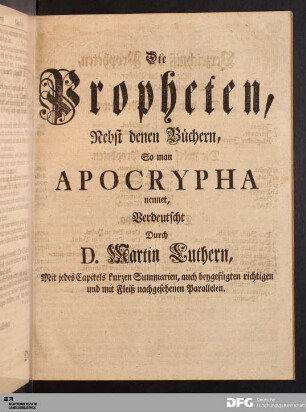 Die Propheten, Nebst denen Büchern, So man Apocrypha nennet