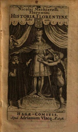 Nicolai Machiavelli Florentini Historiae Florentinae Libri octo