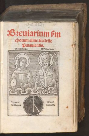 Breuiarium #s[ecundu]m || chorum alme Ecclesie || Patauiensis.||